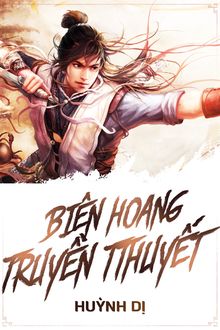 Biên Hoang Truyền Thuyết