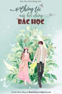 Chồng Tôi Mắc Hội Chứng Bác Học