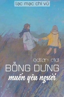 Bỗng Dưng Muốn Yêu Người