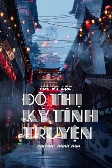 Đô Thị Kỳ Tình Truyện