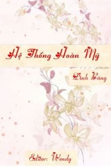 Hệ Thống Hoàn Mỹ