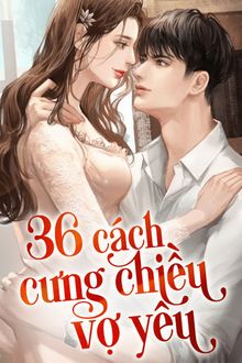 36 Cách Cưng Chiều Vợ Yêu