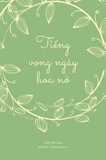 Tiếng Vọng Ngày Hoa Nở