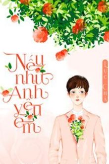 Nếu Như Anh Yêu Em – Lục Chá