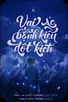 Vai Ác Bệnh Kiều Đột Kích