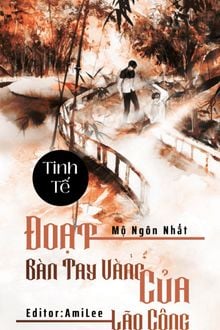 Đoạt Bàn Tay Vàng Của Lão Công