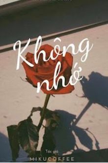 [DraHar] Không Nhớ