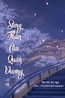 Sủng Thần Của Quân Vương