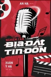 Nghiêm Cấm Bịa Đặt Tin Đồn