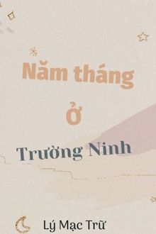 Năm Tháng Ở Trường Ninh