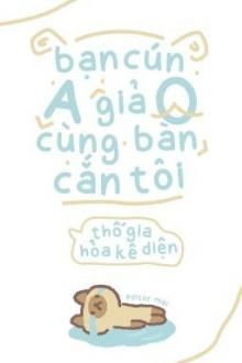 Bạn Cún A Giả O Cùng Bàn Cắn Tôi