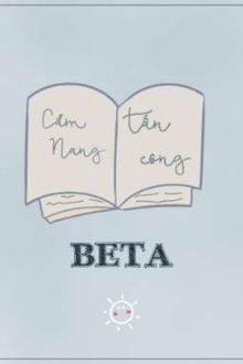 [ABO] Cẩm Nang Tấn Công Beta