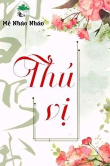 [BHTT] Thú Vị