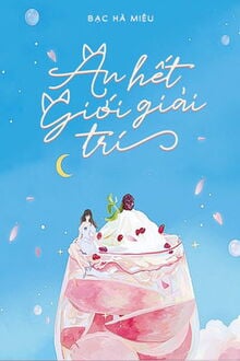 Ăn Hết Giới Giải Trí