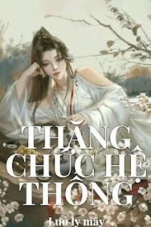 Thăng Chức Hệ Thống