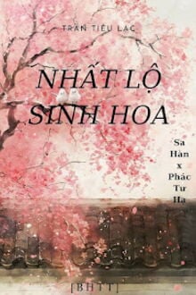 Nhất Lộ Sinh Hoa