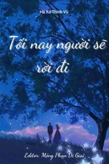 Tối Nay Người Sẽ Rời Đi