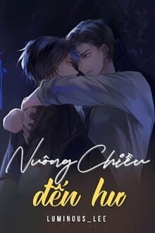 [Kỳ Hâm] Nuông Chiều Đến Hư Hỏng