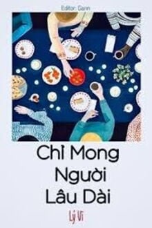 Chỉ Mong Người Lâu Dài